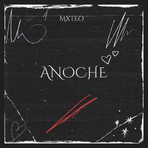 Anoche