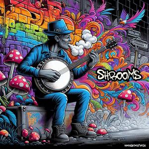 Shrooms