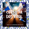 Dj C4 - Corneta dos Raul