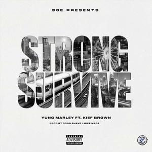 Strong Survive (feat. Kief Brown) (Radio Edit)