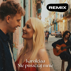 NIE PUSZCZAJ MNIE (Remix)