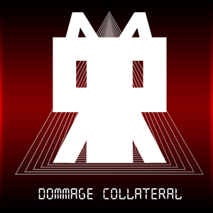Dommage Collatéral