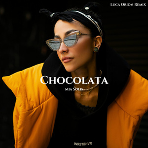 Chocolata (Luca Orion Remix)