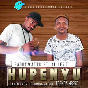 HUPENYU (feat. Killer T)