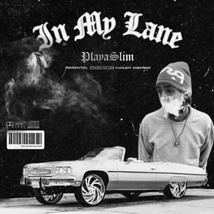 IN MY LANE (feat. PROD.itzricowey)