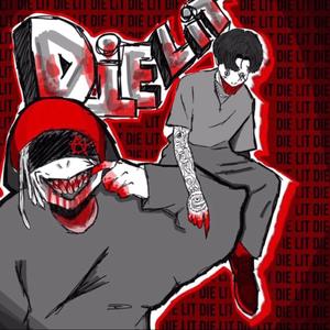 DiE LiT!!! (feat. Arsx)