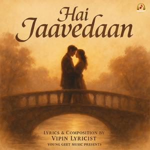 Hai Jaavedaan