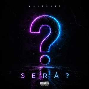 Será?