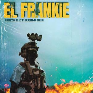 EL FRANKIE (feat. Doble ONE Flow Letal)