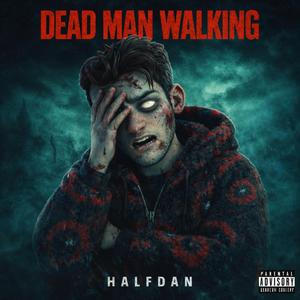 Dead Man Walking