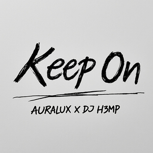 Keep On