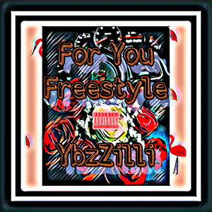 For You Freestyle