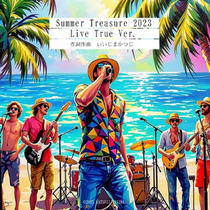 Summer Treasure 2023 (Live True Ver.)