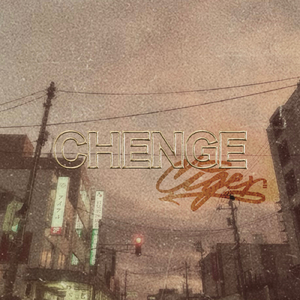 CHENGE