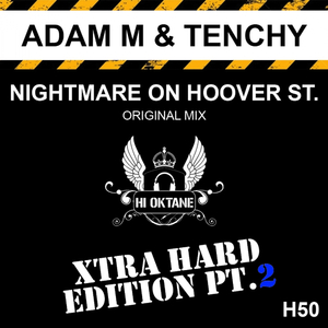 Nightmare On Hoover Street (Original Mix)