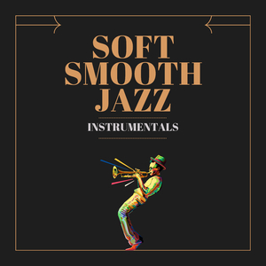 Soft Instrumental Jazz