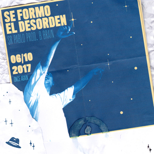 Se Formó el Desorden