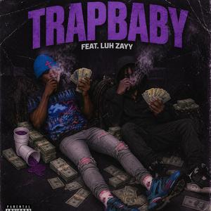 trapbaby (feat. Luh zayy)