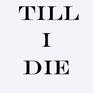 Till I Die (Instrumental Cover)