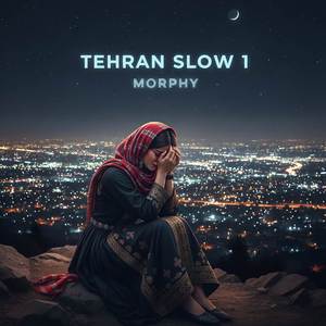 Tehran Slow 1