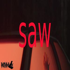 Saw