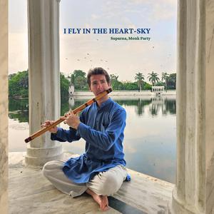 I fly in the heart-sky