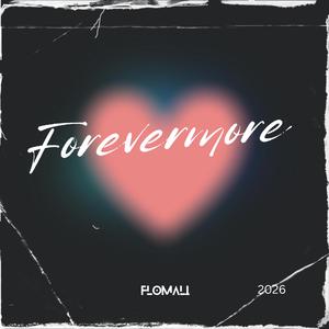 Forevermore