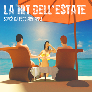 La hit dell'estate (Hard mix extended)