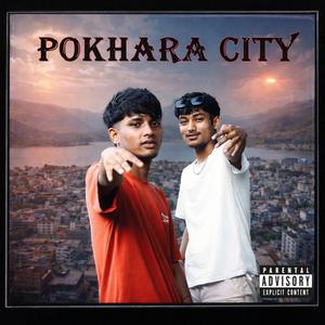 Pokhara City (feat. Rg ayub)