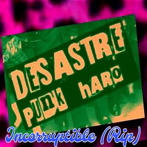 Incorruptible (Live)