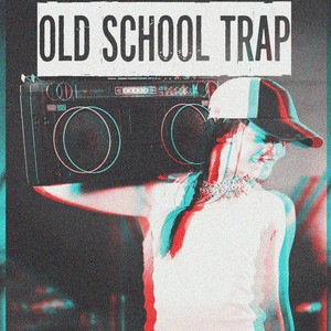 Old School Trap (Original Mix)