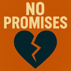 No Promises