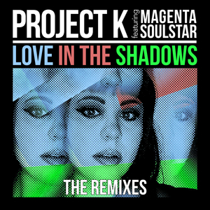 Love in the Shadows (Extended Mix Edit)