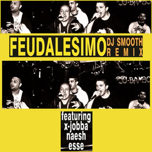 Feudalesimo (Remix)