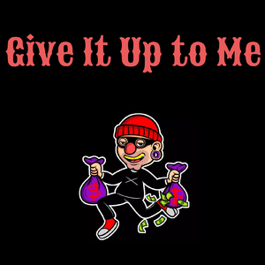 Give It Up to Me (Remix)