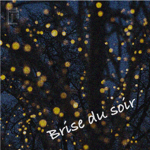 Brise du soir (Midnight Chill Version)