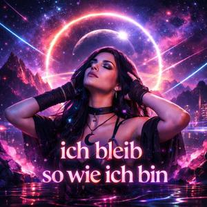 Ich bleib so wie ich bin