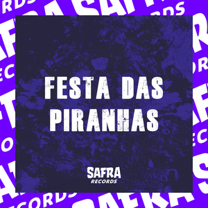 Festa das Piranhas