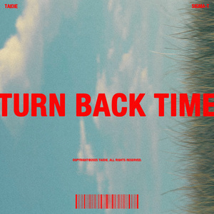 Turn Back Time feat. Sigma-T