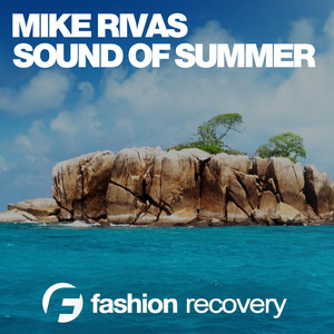 Sound of the Summer (Original Mix)