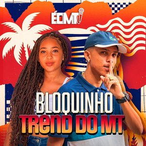 Bloquinho Trend do MT