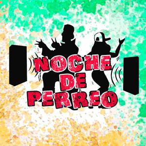 Noche De Perreo (feat. Daguero Music & Natittega)