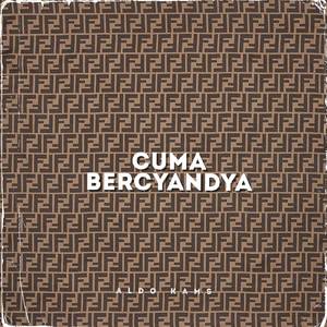 CUMA BERCYANDYA