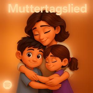 Muttertagsslied: Song zum Muttertag