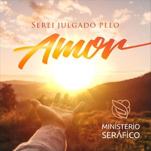 Serei Julgado pelo Amor
