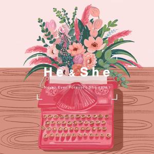 Never Ever Forever (He said)