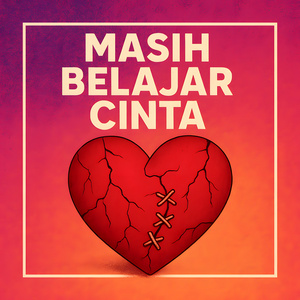 Masih Belajar Cinta