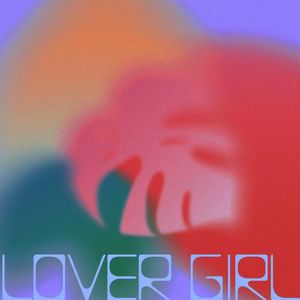 LOVER GIRL