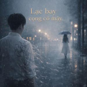 Lạc bay cọng cỏ mây