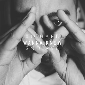 WANNA KNOW